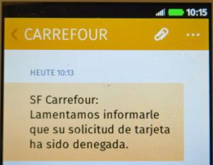 Carrefour Tarjeta PASS MasterCard®, SMS auf einem Alcatel ONE TOUCH FREE Smartphone mit Firefox Betriebssystem mit der Ablehnung des Antrages