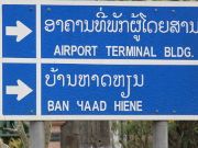 Luang Prabang, Laos, Flughafen LPQ, Wegweiser