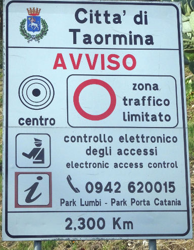 Ecovia Rent, Italien, Hinweis Fahrverbot Innenstadt Taormina