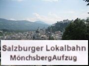 Mönchsbergaufzug, Salzburg, Österreich, Ausblick Richtung Dom und Festungsburg