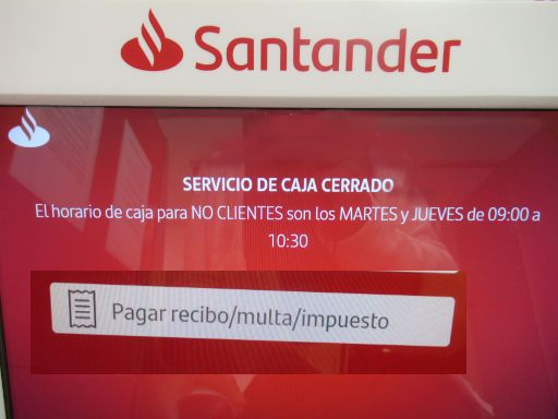 Kfz-Steuer, Madrid, Spanien, Öffnungszeiten Kasse in der Santander Bank