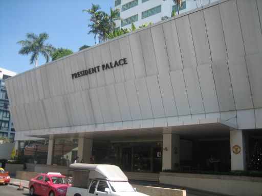 President Palace Hotel, Bangkok, Thailand, Außenansicht